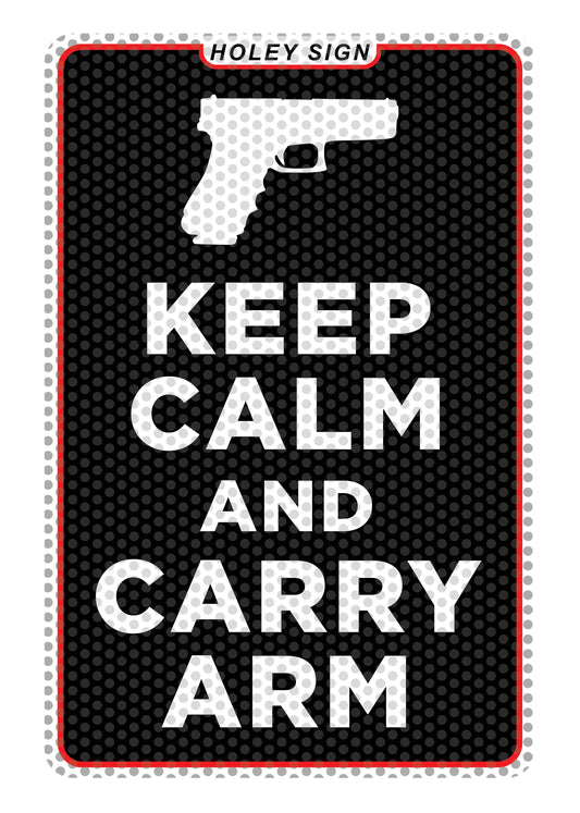 Keep Calm Carry Arm (Gun) Decal