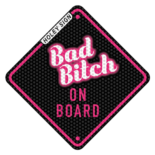 Bad B*tch On Board Decal